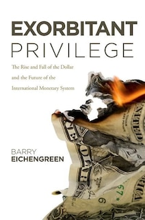 Front cover_Exorbitant Privilege