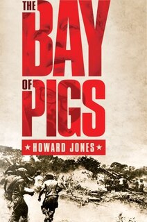 Front cover_The Bay of Pigs