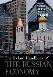 Front cover_The Oxford Handbook of the Russian Economy