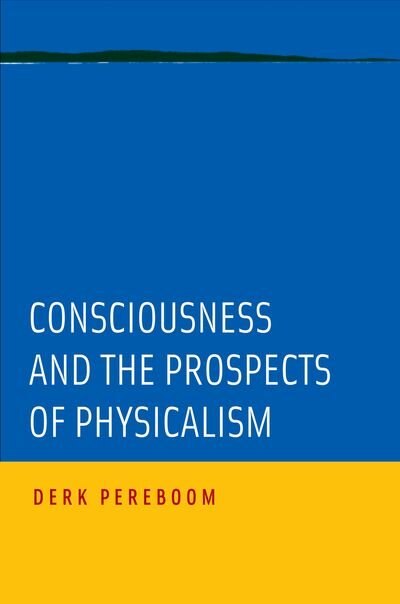 Couverture_Consciousness And The Prospects Of Physicalism