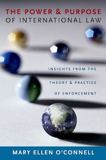Couverture_The Power and Purpose of International Law