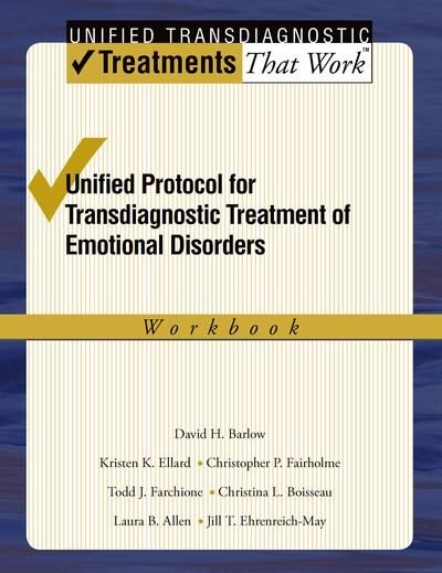 Front cover_Unified Protocol for Transdiagnostic Treatment of Emotional Disorders