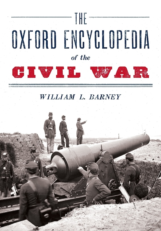 Couverture_The Oxford Encyclopedia of the Civil War