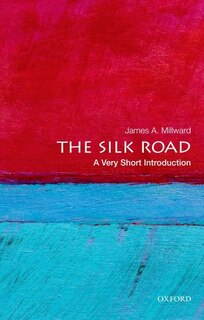 Front cover_The Silk Road: A Very Short Introduction