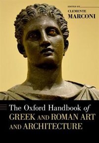 Couverture_The Oxford Handbook of Greek and Roman Art and Architecture