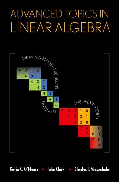 Front cover_Advanced Topics in Linear Algebra