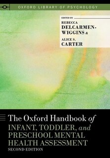 Front cover_The Oxford Handbook of Infant, Toddler, and Preschool Mental Health Assessment