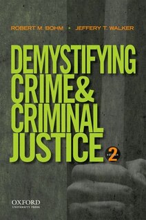 Front cover_Demystifying Crime and Criminal Justice