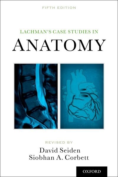 Front cover_Lachman's Case Studies in Anatomy