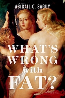 Front cover_What's Wrong with Fat?
