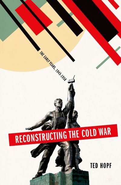 Couverture_Reconstructing the Cold War