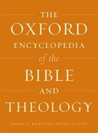 Front cover_The Oxford Encyclopedia of the Bible and Theology: Two-Volume Set