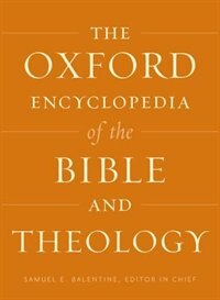 Front cover_The Oxford Encyclopedia of the Bible and Theology: Two-Volume Set