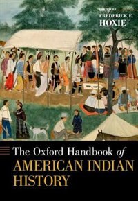 Front cover_The Oxford Handbook of American Indian History