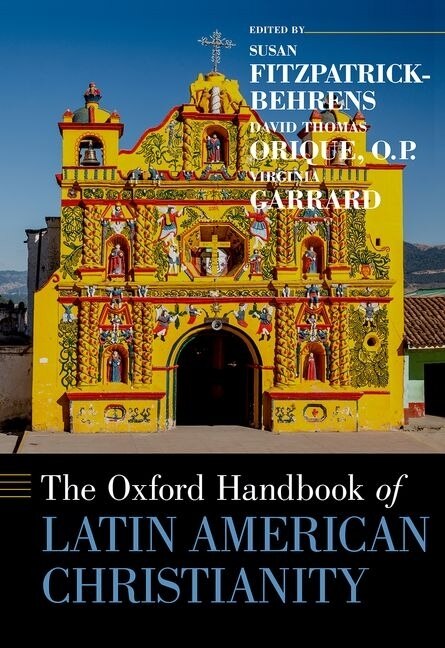 Front cover_The Oxford Handbook Of Latin American Christianity