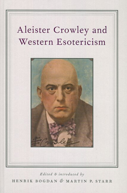 Front cover_Aleister Crowley and Western Esotericism