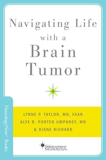 Front cover_Navigating Life with a Brain Tumor