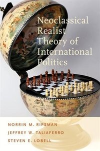 Front cover_Neoclassical Realist Theory of International Politics