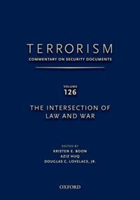 Front cover_Terrorism: Commentary on Security Documents Volume 126