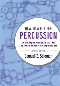 Front cover_How to Write for Percussion