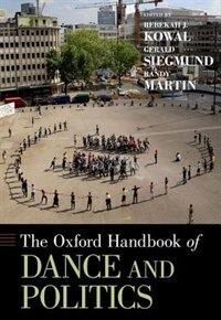 Front cover_The Oxford Handbook of Dance and Politics