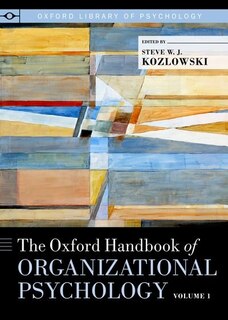 Couverture_The Oxford Handbook of Organizational Psychology, Volume 1