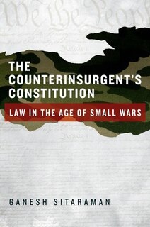 Front cover_The Counterinsurgent's Constitution