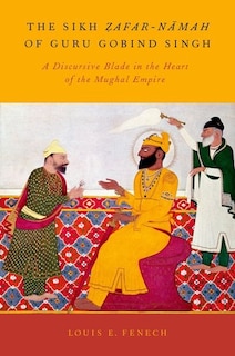 Front cover_The Sikh Zafar-namah of Guru Gobind Singh