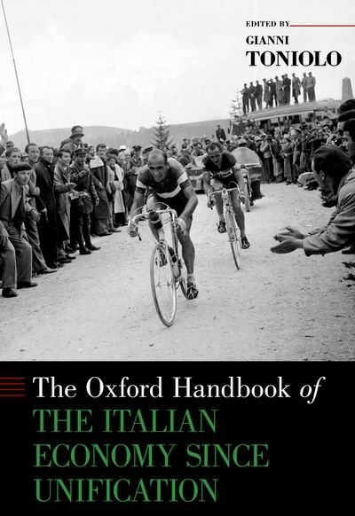 Front cover_The Oxford Handbook of the Italian Economy Since Unification