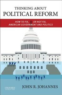Front cover_Thinking About Political Reform
