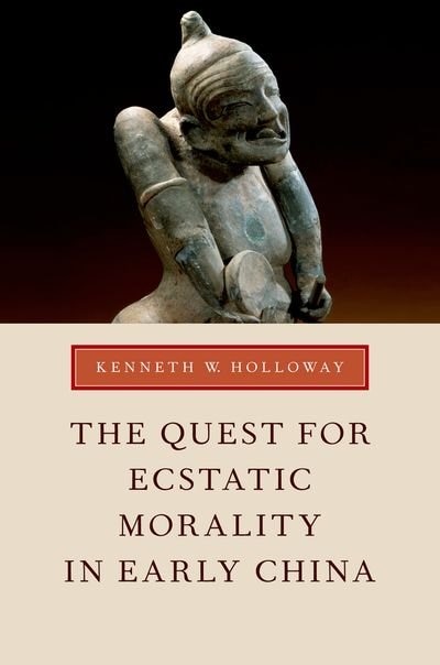 Couverture_The Quest for Ecstatic Morality in Early China