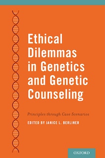 Front cover_Ethical Dilemmas in Genetics and Genetic Counseling