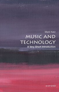 Front cover_Music and Technology: A Very Short Introduction