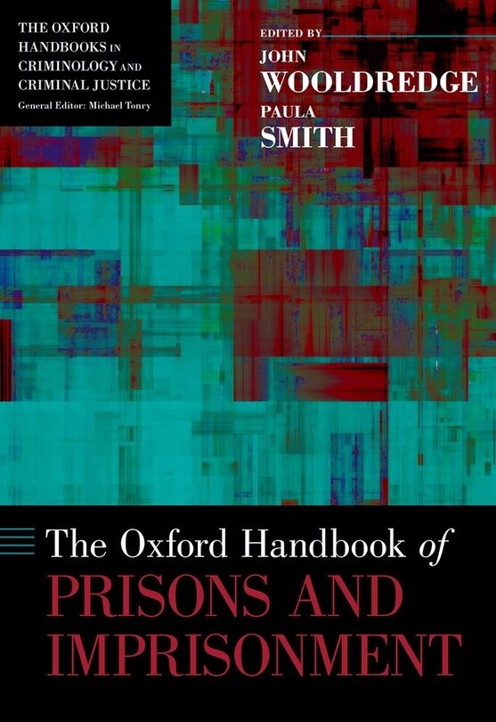 Front cover_The Oxford Handbook of Prisons and Imprisonment