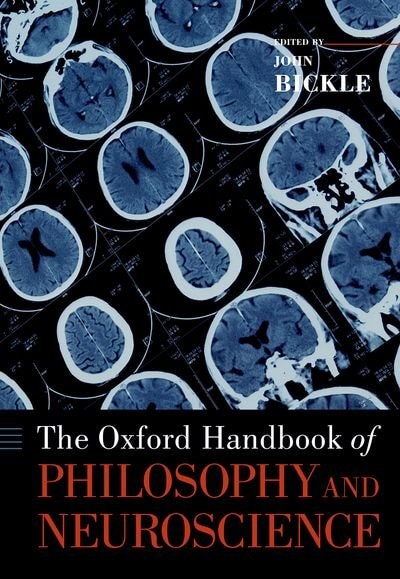 Front cover_The Oxford Handbook of Philosophy and Neuroscience