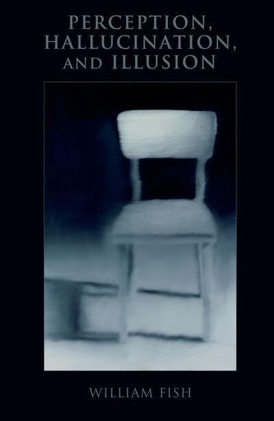 Front cover_Perception, Hallucination, and Illusion