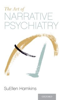 Front cover_The Art of Narrative Psychiatry