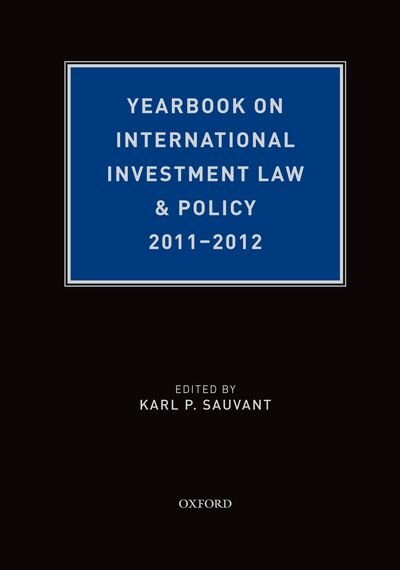 Couverture_Yearbook on International Investment Law and Policy 2011-2012