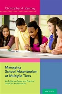 Front cover_Managing School Absenteeism at Multiple Tiers