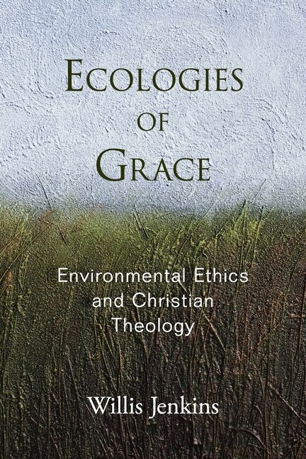 Front cover_Ecologies of Grace