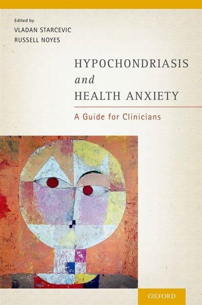 Front cover_Hypochondriasis and Health Anxiety