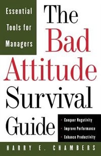 Front cover_The Bad Attitude Survival Guide