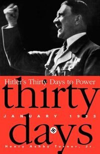 Front cover_Hitler's Thirty Days To Power