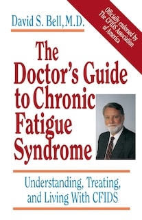 Couverture_The Doctor's Guide To Chronic Fatigue Syndrome