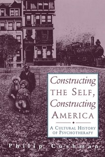 Couverture_Constructing The Self, Constructing America