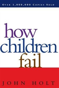 Front cover_How Children Fail