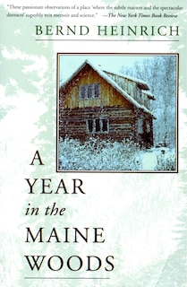 Front cover_A Year In The Maine Woods