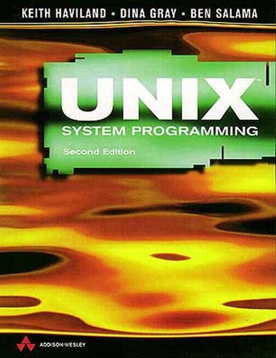 Unix System Programming, Book by Keith Haviland (Paperback) | www ...