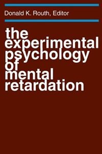 Front cover_The Experimental Psychology of Mental Retardation