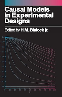 Front cover_Causal Models In Experimental Designs